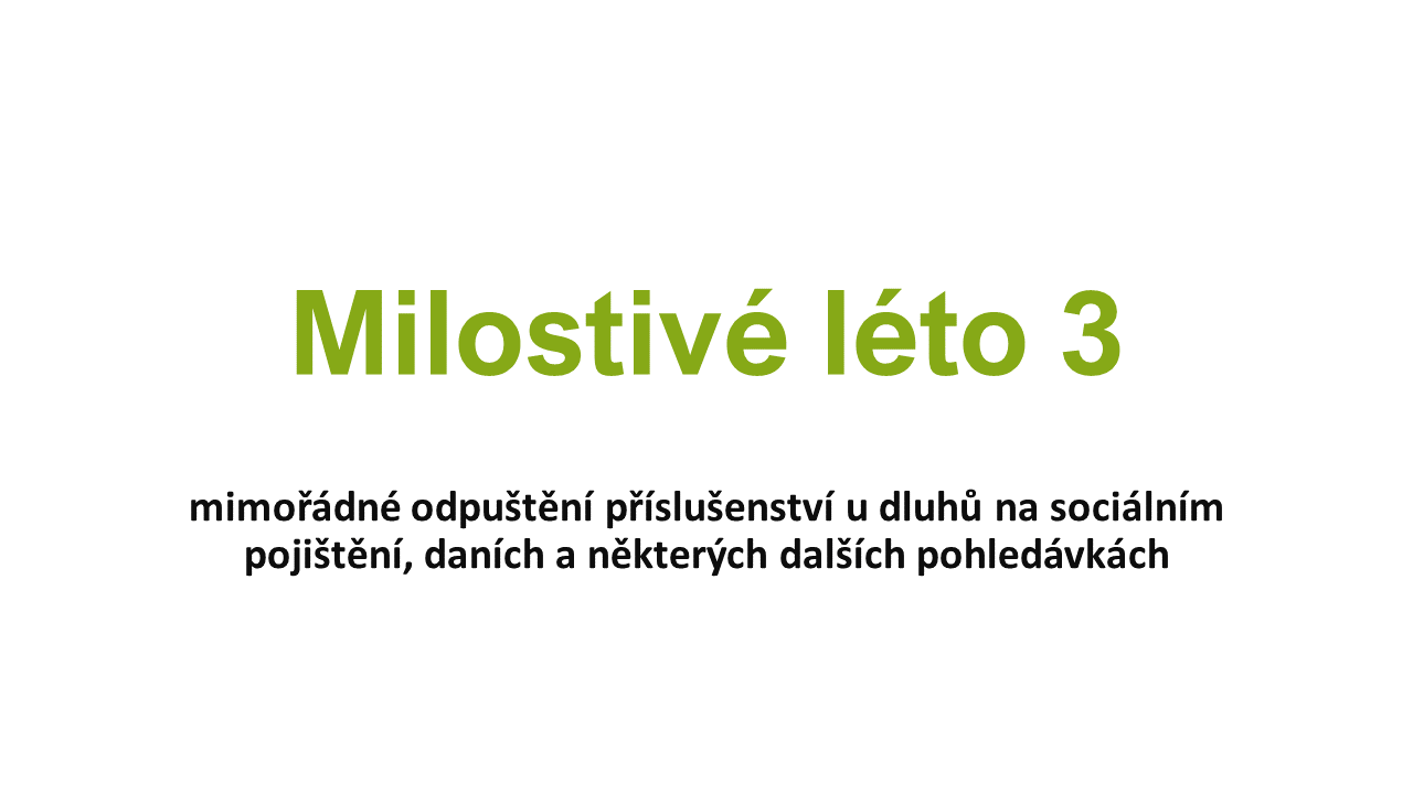 Milostivé léto od 1. 7. do 30. 11. 2023