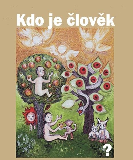 Kdo je člověk?