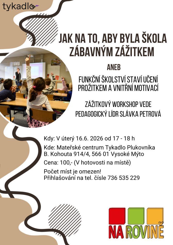 JAK NA TO, ABY ŠKOLA BYLA ZÁBAVNÝ ZÁŽITEK